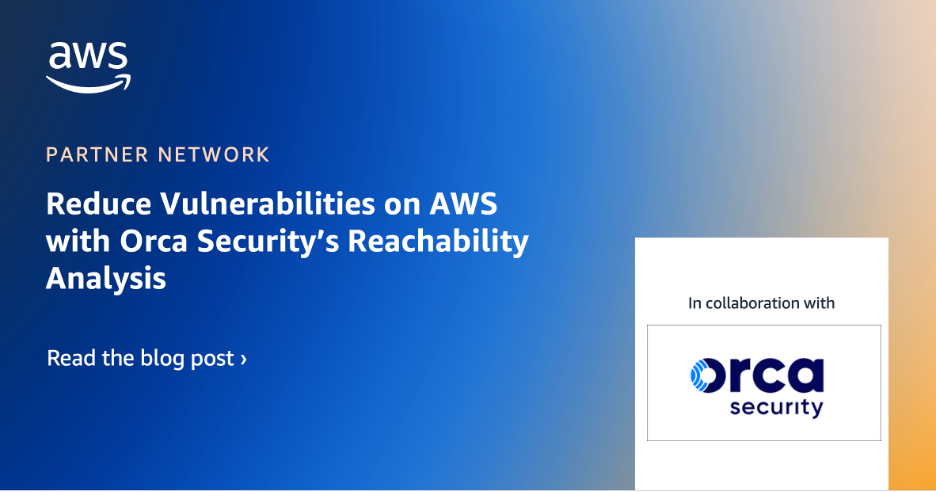 Orca Security-APN-Blog-131025