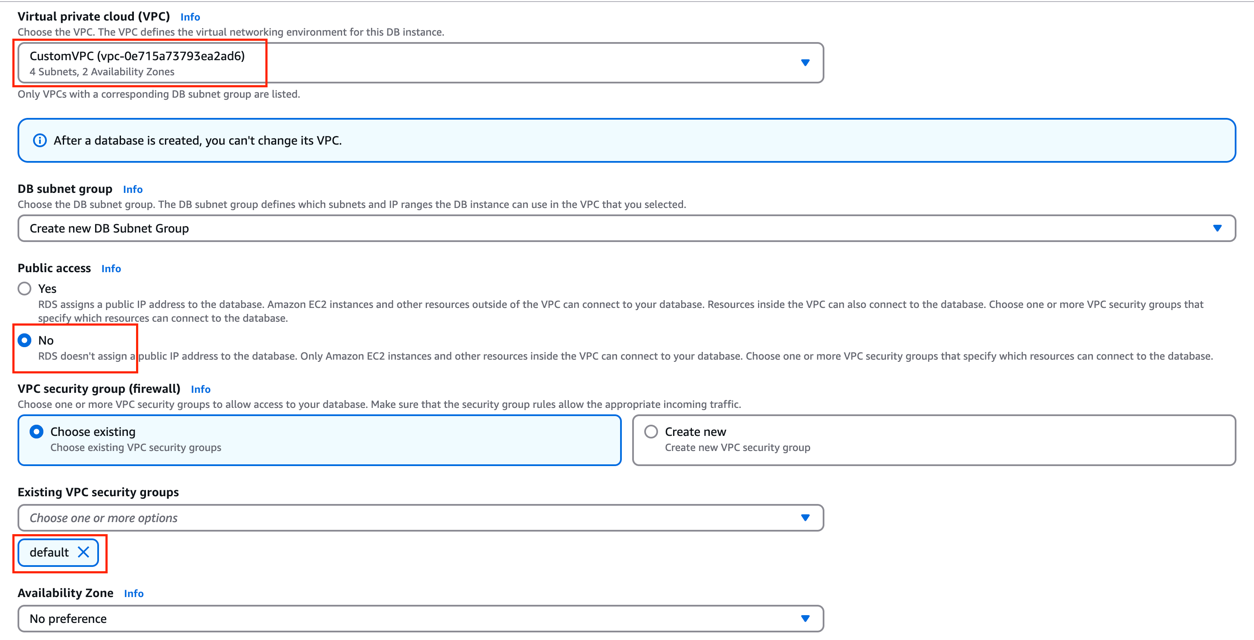VPC configuration showing CustomVPC selected, Public access set to No, and default security group chosen.