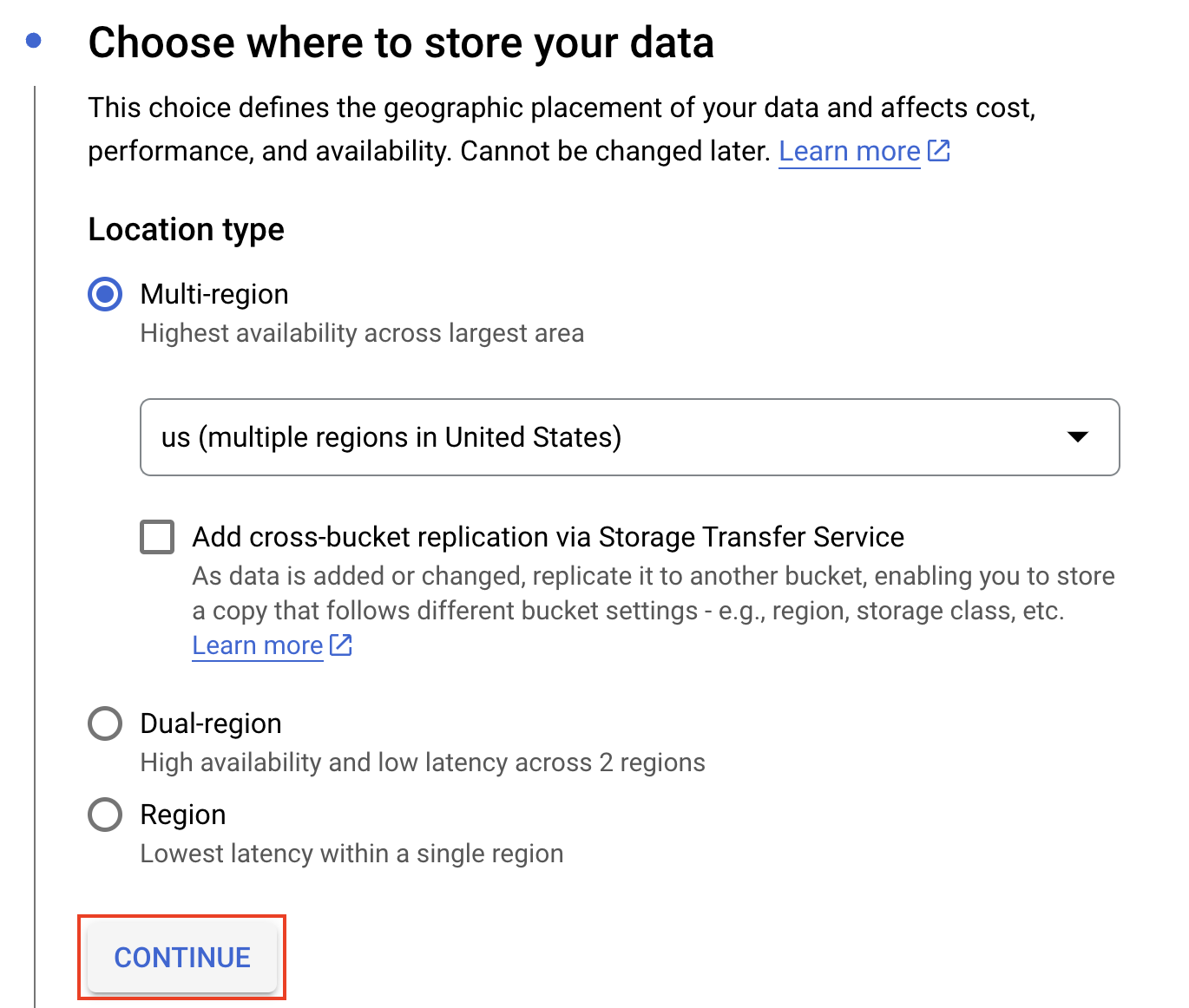 Select the location type of the bucket as "Multi-region"