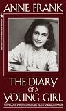 The Diary of a Young Girl by Anne Frank The Diary of a Young Girl by Anne Frank