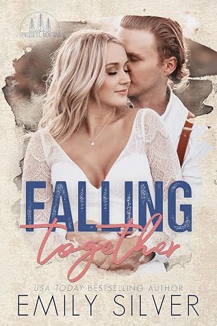 Falling Together (Pinecrest, Montana #3)
