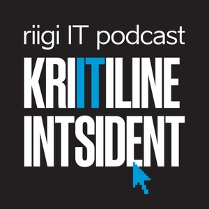 Kriitiline intsident. Riigi IT podcast | Geenius.ee