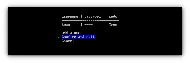 Confirm and exit user creation settings.