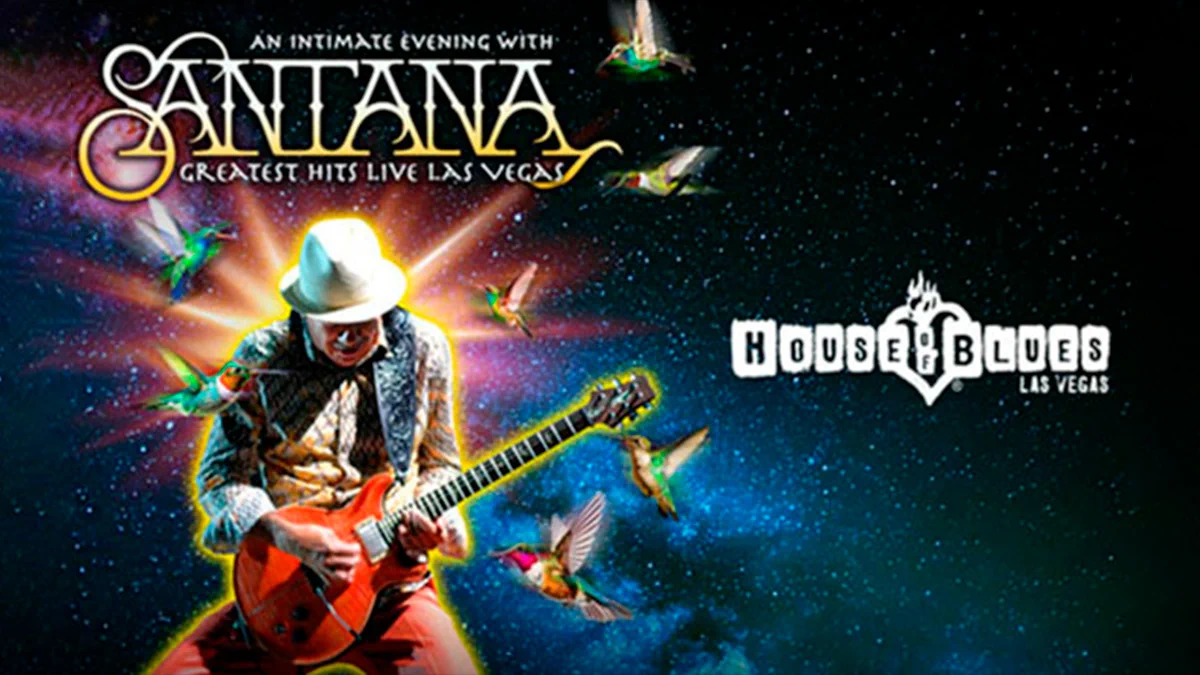 Promotional poster for Santana\u2019s tour. TEXT: An intimate evening with Santana. Greatest hits live Las Vegas. House of Blues Las Vegas