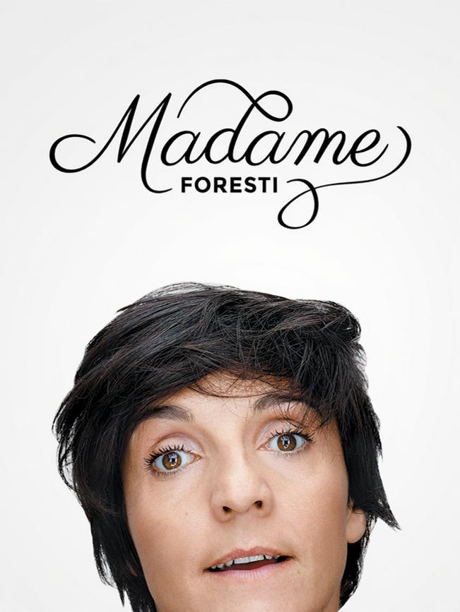 Madame Foresti