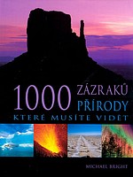 1000 zázraků přírody, které musíte vidět