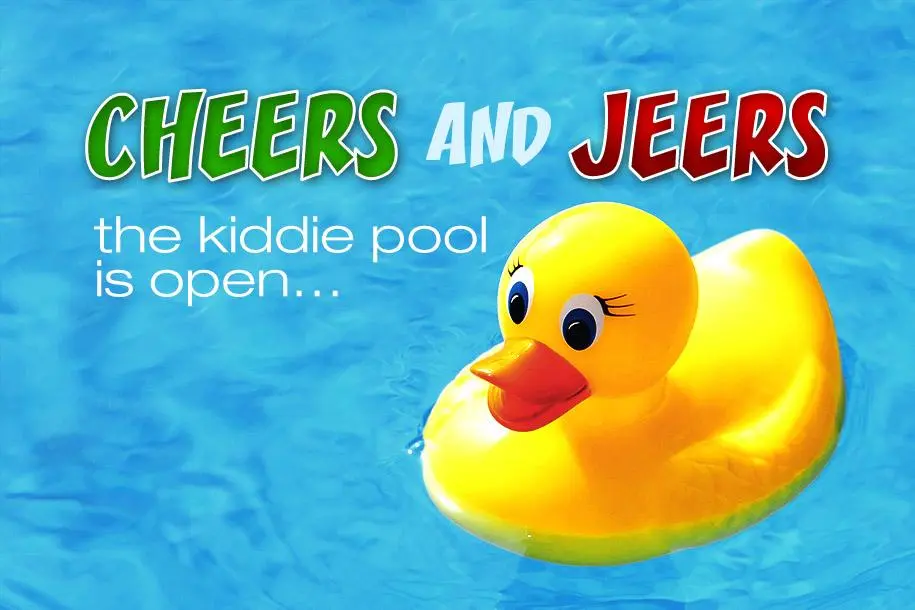 Cheers and Jeers: Thursday