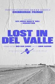Lost In Del Valle